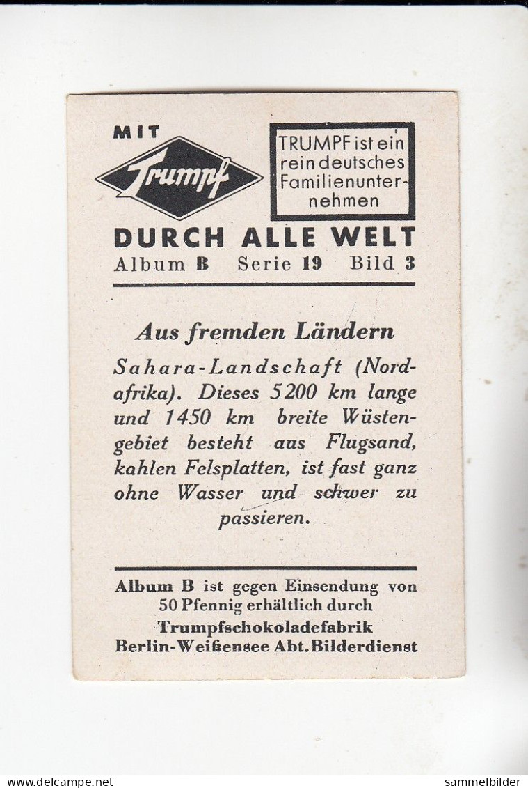 Mit Trumpf Durch Alle Welt Aus Fremden Ländern Sahara Landschaft  B Serie 19 # 3 Von 1933 - Zigarettenmarken