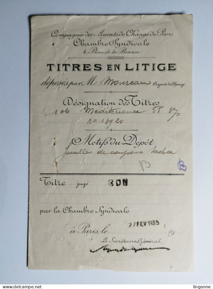 1935 TITRES EN LITIGE Compagnie Des Agents De Change De Paris TITRES MEDITERRANEE TITRES Jugé BON Mr MOUREAU - Autres & Non Classés