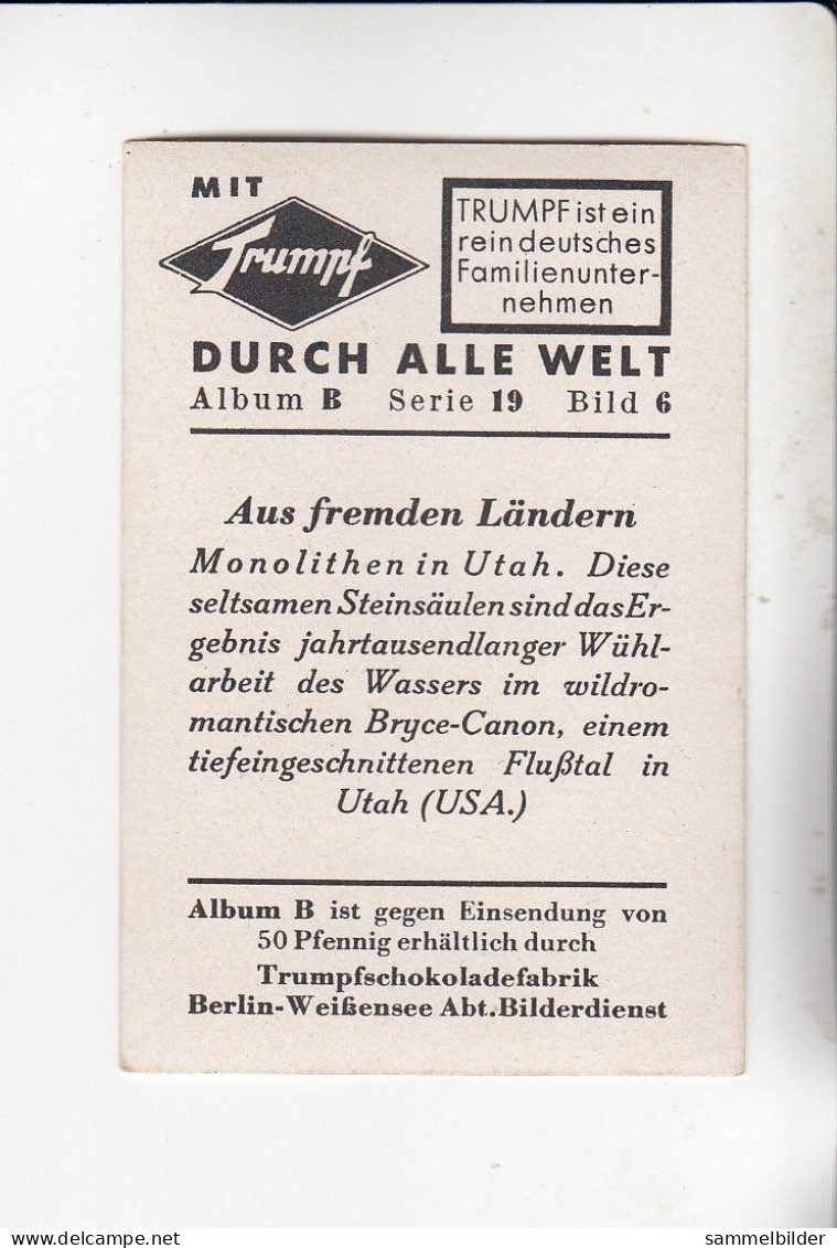 Mit Trumpf Durch Alle Welt Aus Fremden Ländern Monolithen In Utah  B Serie 19 # 6 Von 1933 - Other Brands