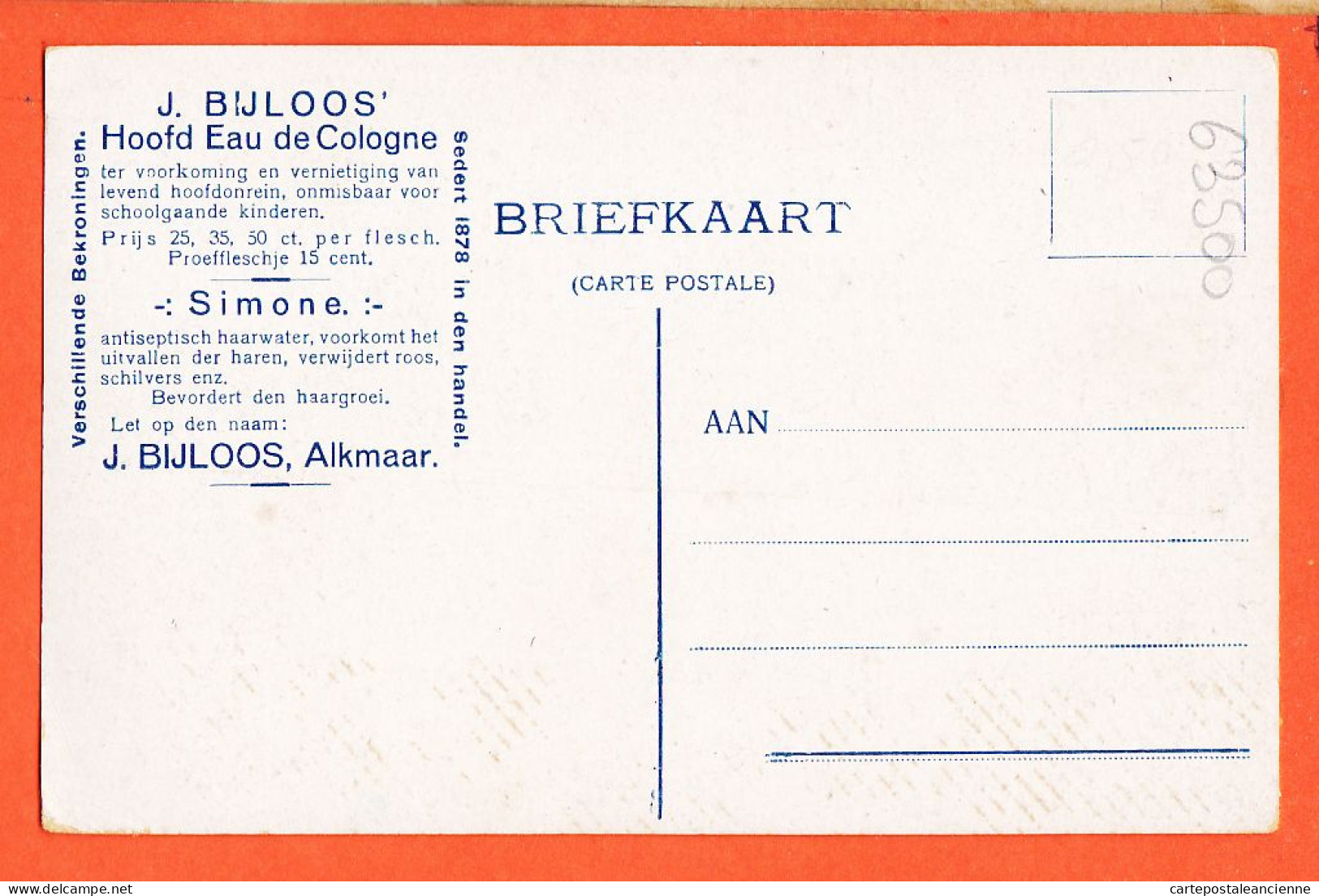 07510 ● Reclamekaart ALKMAAR Noord-Holland BIJLOOS Hoofd Eau COLOGNE Antiseptisch Haarwater SIMONE ● 1910s - Alkmaar