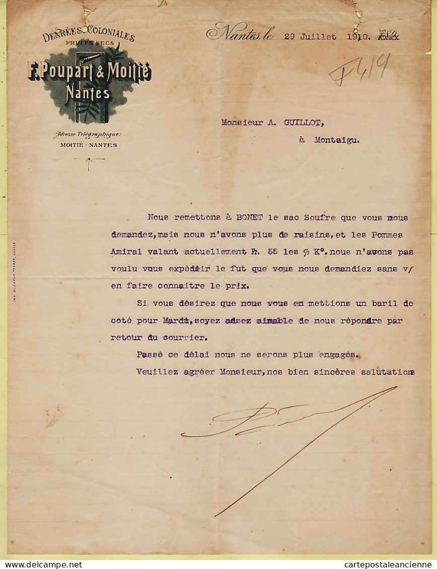 07982 / ⭐ NANTES Denrées Coloniales POUPART MOITIE Lettre Sac Souffre 29-07-1910 à GUILLOT Montaigu - Alimentaire