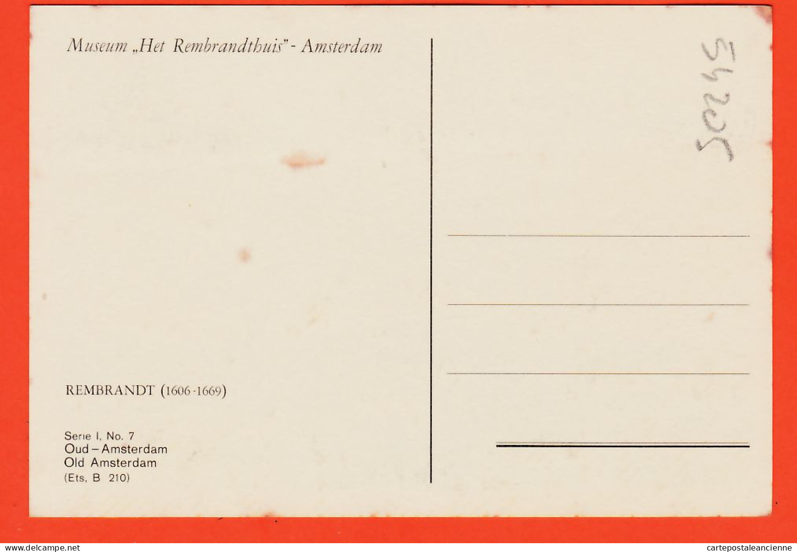 07538 ● ● AMSTERDAM Noord-Holland Museum Het Rembrandthuis REMBRANDT OUD-AMSTERDAM Old 1950s Série I N° 7 Ets B-210 - Amsterdam