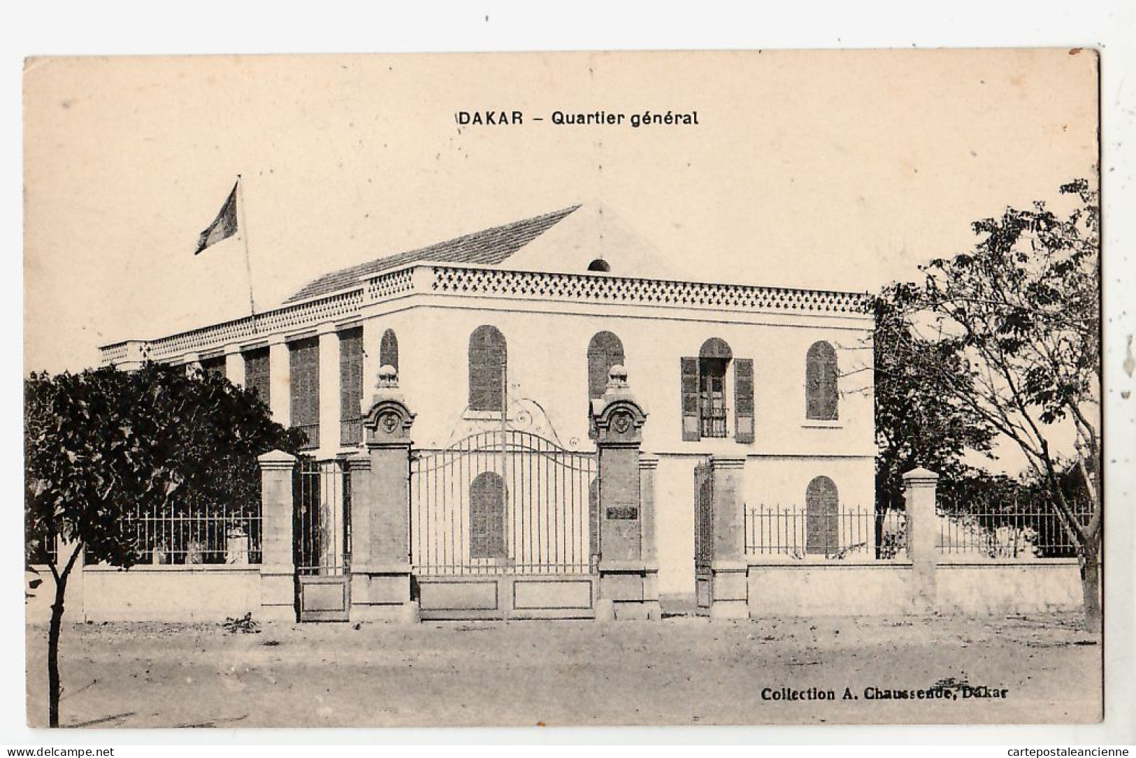 07762 / ⭐ DAKAR  A.0.F. Senegal Quartier Général 1910s Collection CHAUSSENDE CPDOM Afrique Occidentale Française - Senegal