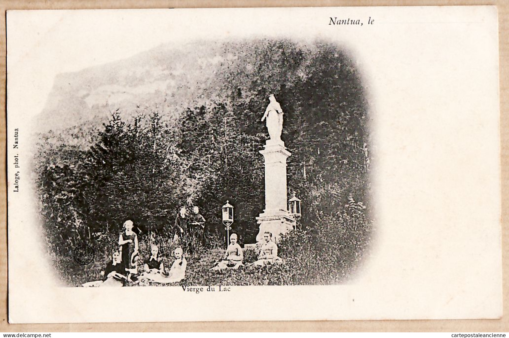 07647 ● Photo Edition LALOGE 1890s - Environs De NANTUA Ain VIERGE Du Lac Etat: PARFAIT - Nantua