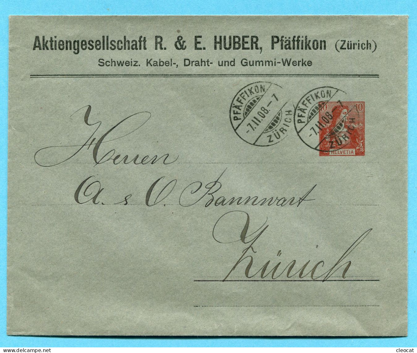 Ganzsache Pfäffikon 1908 - Absender: Aktiengesellschaft R. & E. Huber - Postwaardestukken