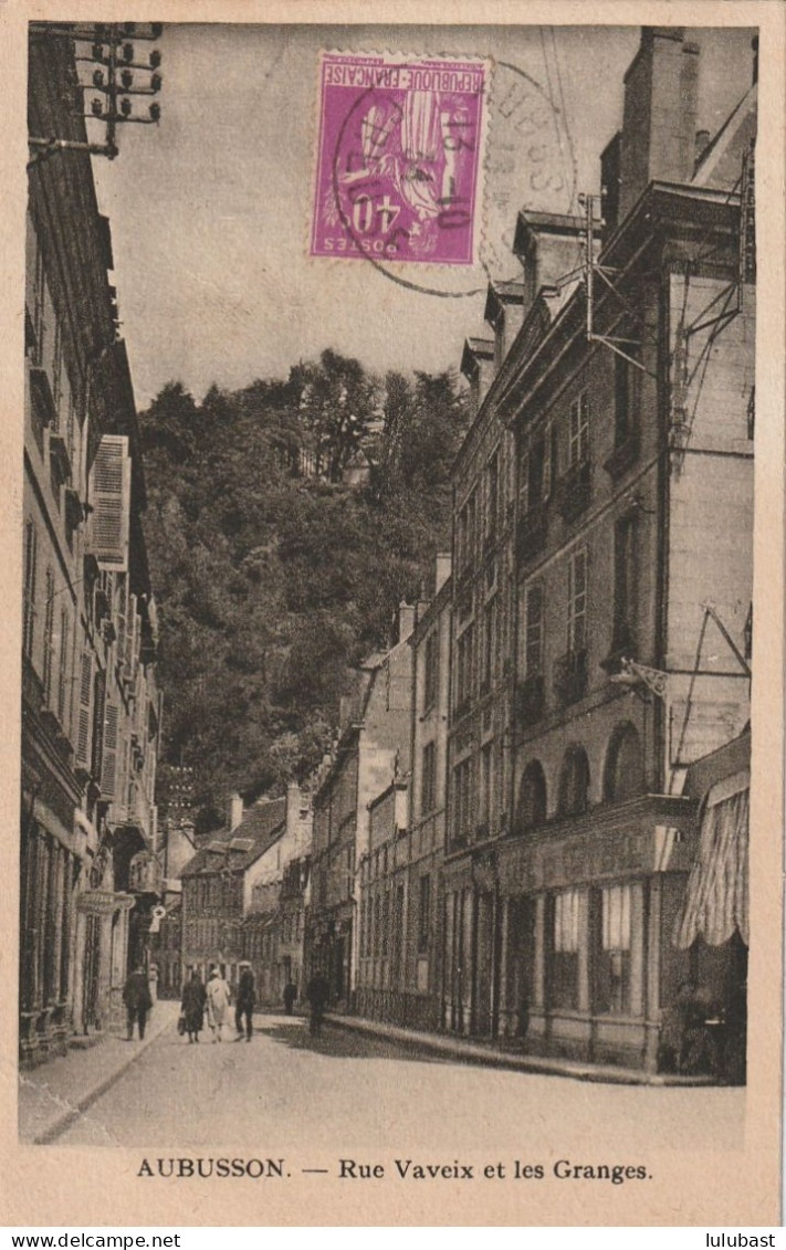 AUBUSSON : Rue Vaveix Et Les Granges. - Aubusson