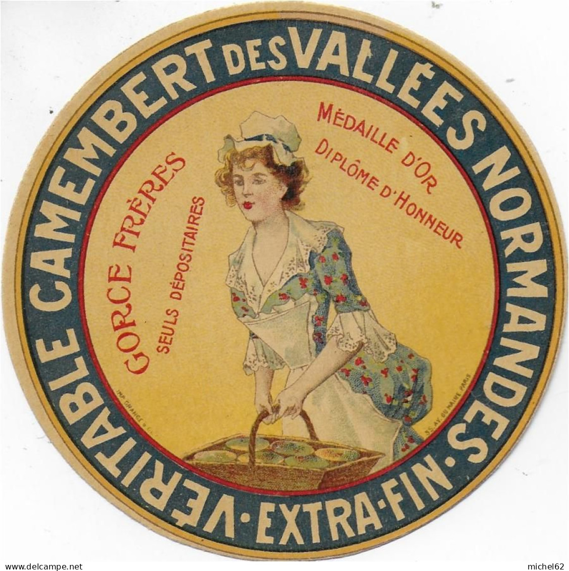 ETIQUETTE  DE  FROMAGE  NEUVE CAMEMBERT DES VALLEES NORMANDES GORCE FRERES - Cheese