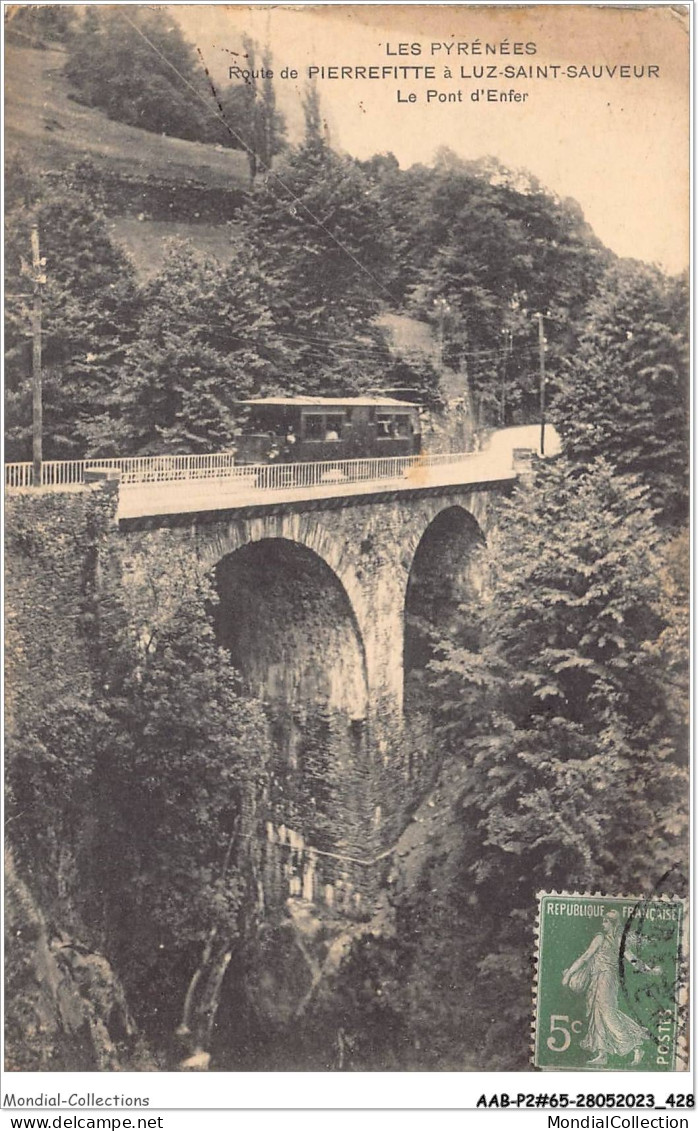 AABP2-65-0191 - Route De Pierrefitte A Luz-Saint-Sauveur - Le Pont D'Enfer - Tramway - Luz Saint Sauveur