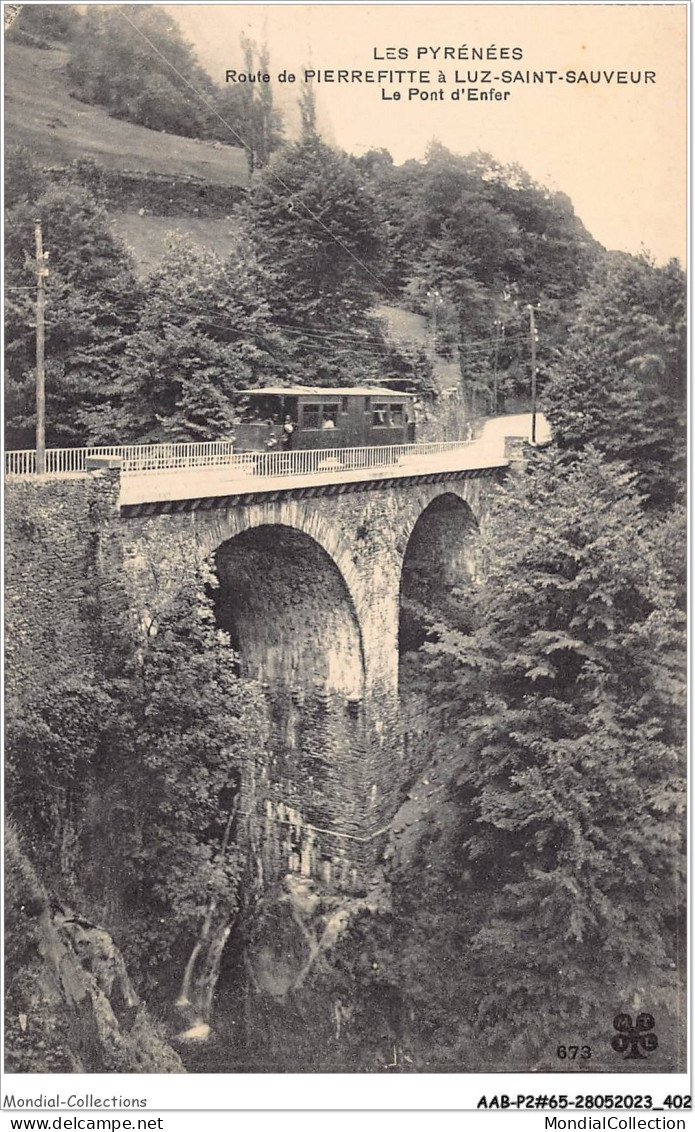 AABP2-65-0178 - Route De Pierrefitte A Luz-Saint-Sauveur - Le Pont D'Enfer - Tramway - Luz Saint Sauveur