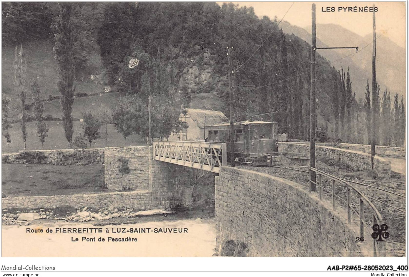 AABP2-65-0177 - Route De Pierrefitte A Luz-Saint-Sauveur - Le Pont De Pescadere - Tramway - Luz Saint Sauveur