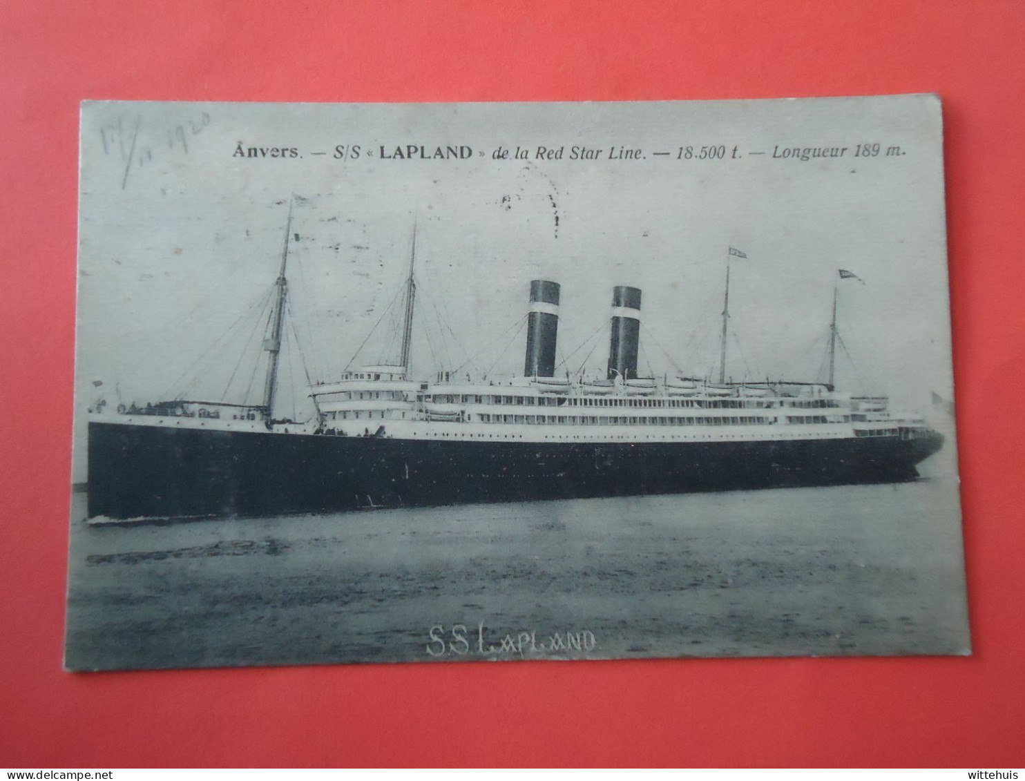 Anvers - Antwerpen  S/S " Lapland " De La Red Star Line    (2scans) - Antwerpen