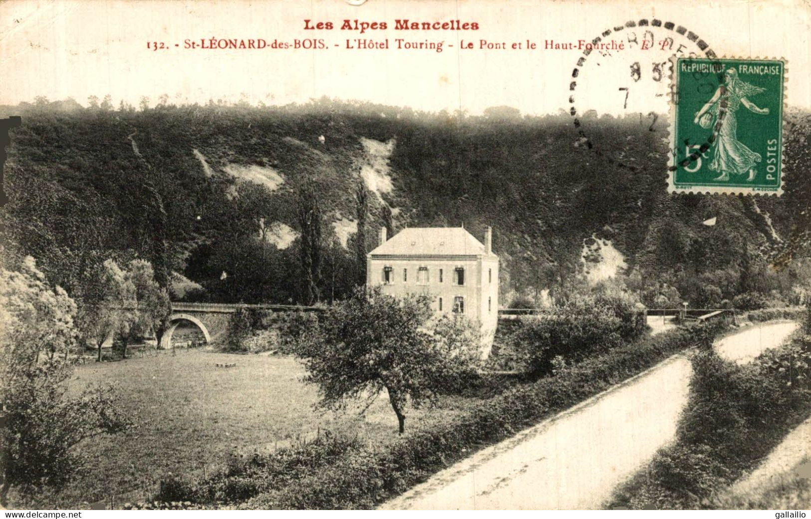 SAINT LEONARD DES BOIS L'HOTEL TOURING LE PONT ET LE HAUT FOURCHE - Saint Leonard Des Bois