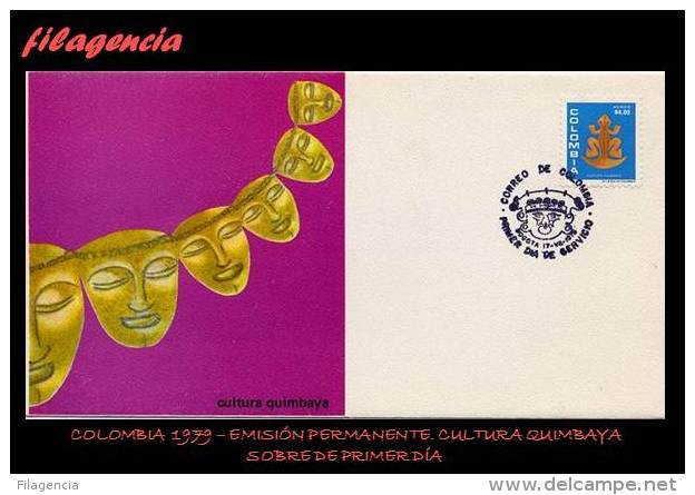 AMERICA. COLOMBIA SPD-FDC. 1979 EMISIÓN PERMANENTE. CULTURAS INDÍGENAS. CULTURA QUIMBAYA - Colombie