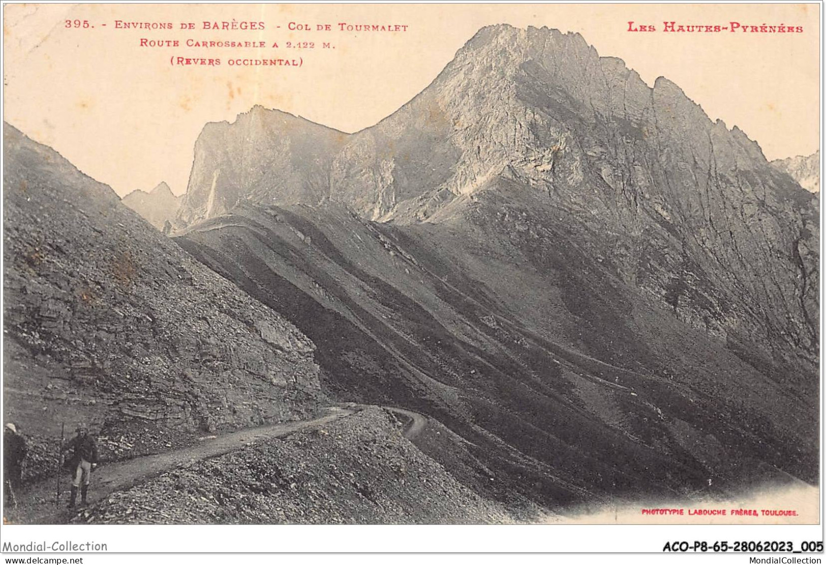 ACOP8-65-0719 - BAREGES - Col Du Tourmalet - Route Carrossable - Argeles Gazost