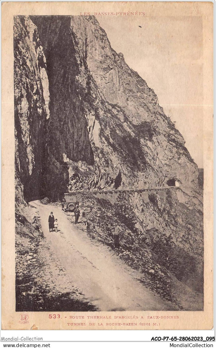 ACOP7-65-0660 - ARGELES-GAZOST - Route Thermale D'argelès à Beaux-bonnes - Tunnel De La Roche-bazen - Argeles Gazost