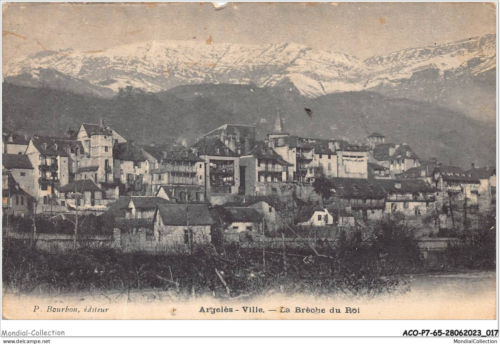 ACOP7-65-0622 - ARGELES-GAZOST - Ville - La Brèche Du Roi - Argeles Gazost