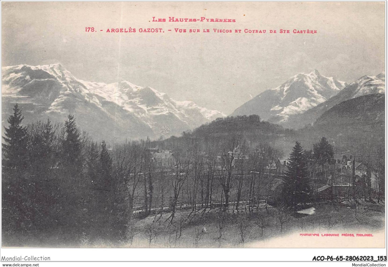 ACOP6-65-0587 - ARGELES-GAZOST - Vue Sur Le Viscos  Et Coteau De Ste Castère - Argeles Gazost