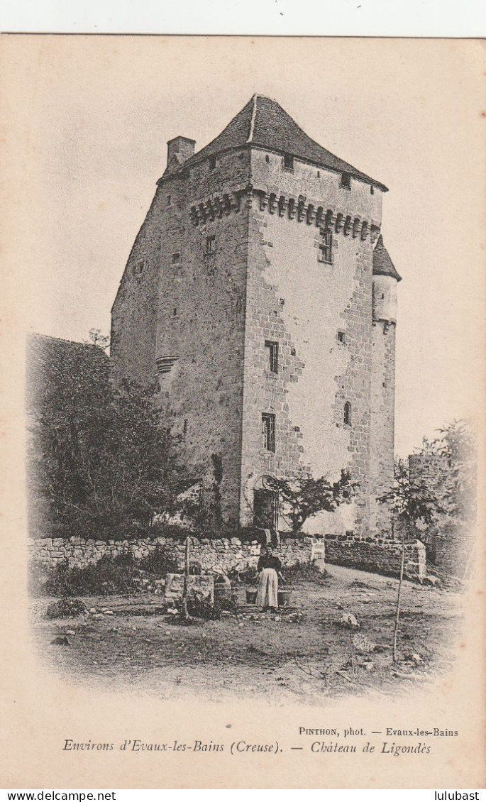 Château De Ligondès. - Evaux Les Bains
