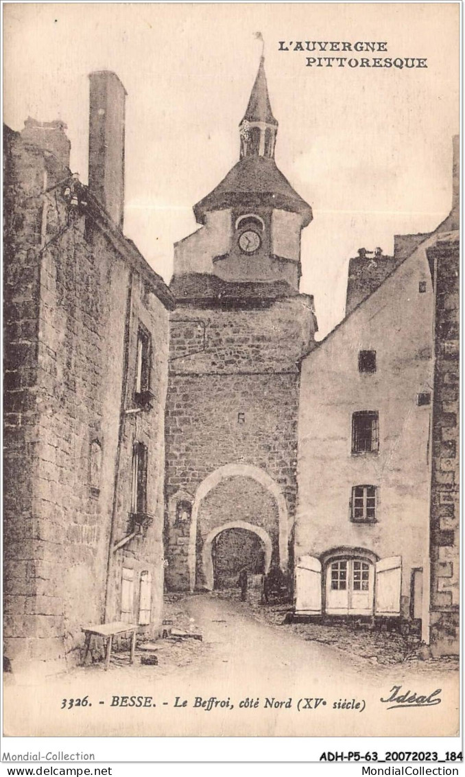 ADHP5-63-0458 - BESSE - Le Beffroi - Côté Nord - Besse Et Saint Anastaise