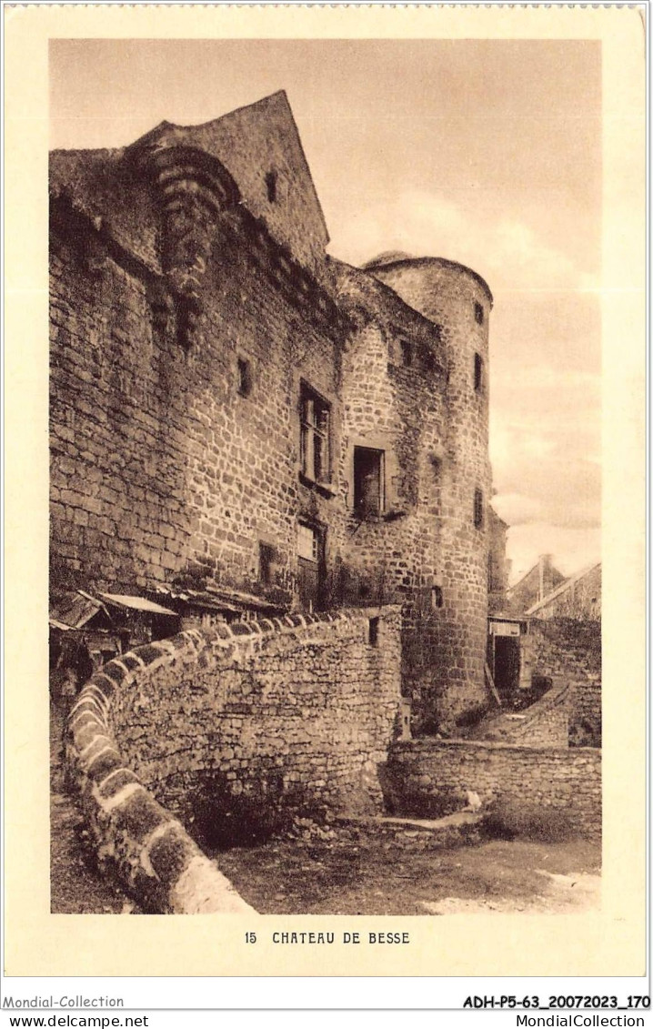 ADHP5-63-0451 - BESSE -  Château De Besse - Besse Et Saint Anastaise