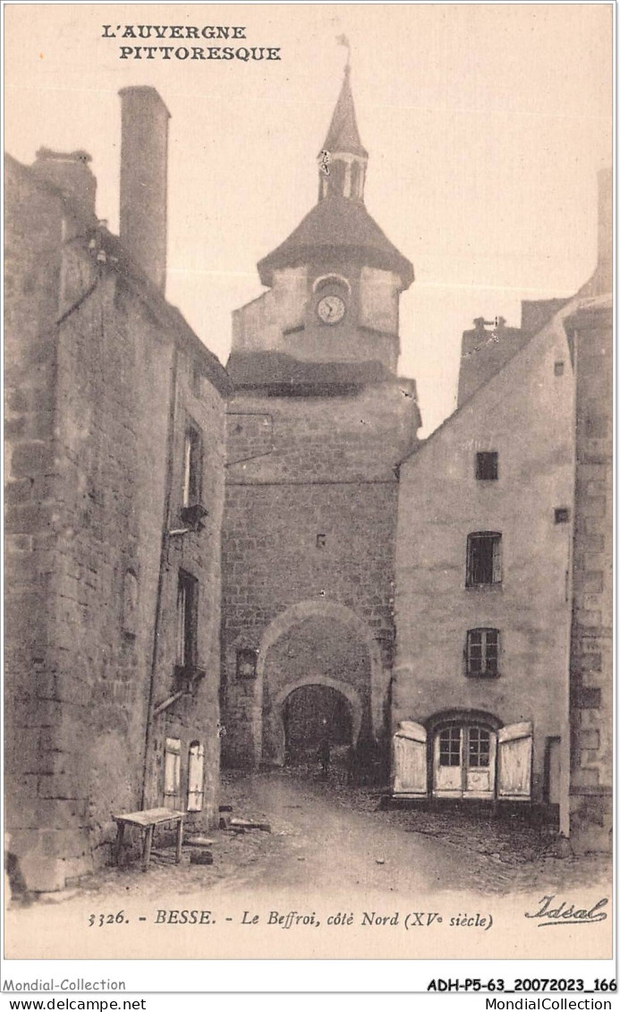 ADHP5-63-0449 - BESSE - Le Beffroi - Côté Nord - Besse Et Saint Anastaise