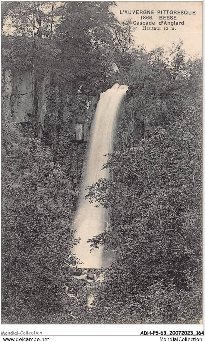 ADHP5-63-0448 - BESSE - Cascade D'anglard  - Besse Et Saint Anastaise