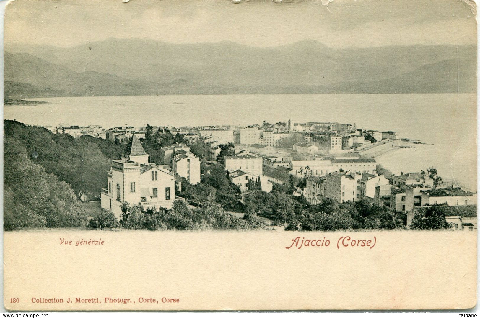 -2A - CORSE- AJACCIO -Vue Generale.  Collection. J.Moretti,Corté N°130 - Ajaccio