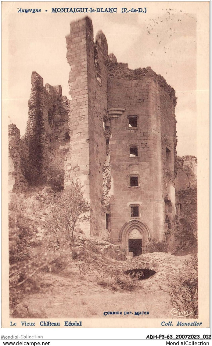 ADHP3-63-0195 - MONTAIGUT-LE-BLANC - Le Vieux Château Féodal - Montaigut