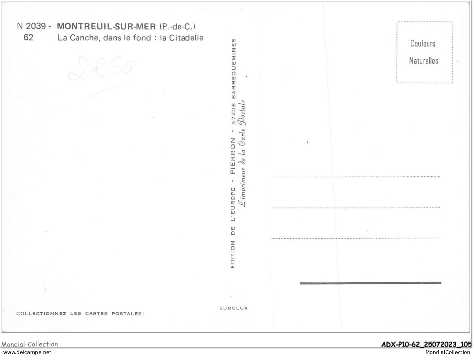 ADXP10-62-0872 - MONTREUIL-SUR-MER - La Canche - Dans Le Fond - La Citadelle - Montreuil