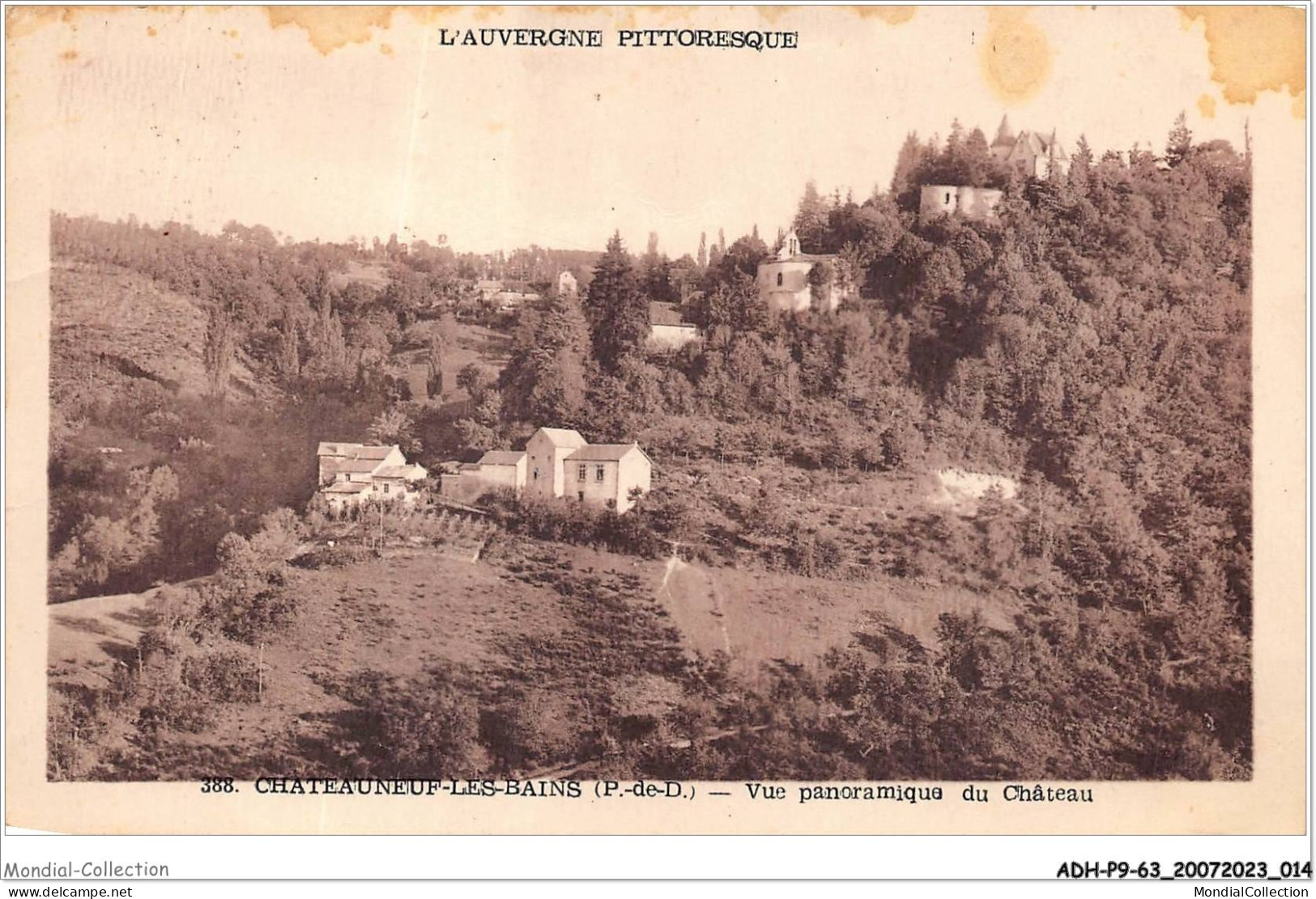 ADHP9-63-0796 - CHATEAUNEUF-LES-BAINS - Vue Panoramique Du Château  - Riom