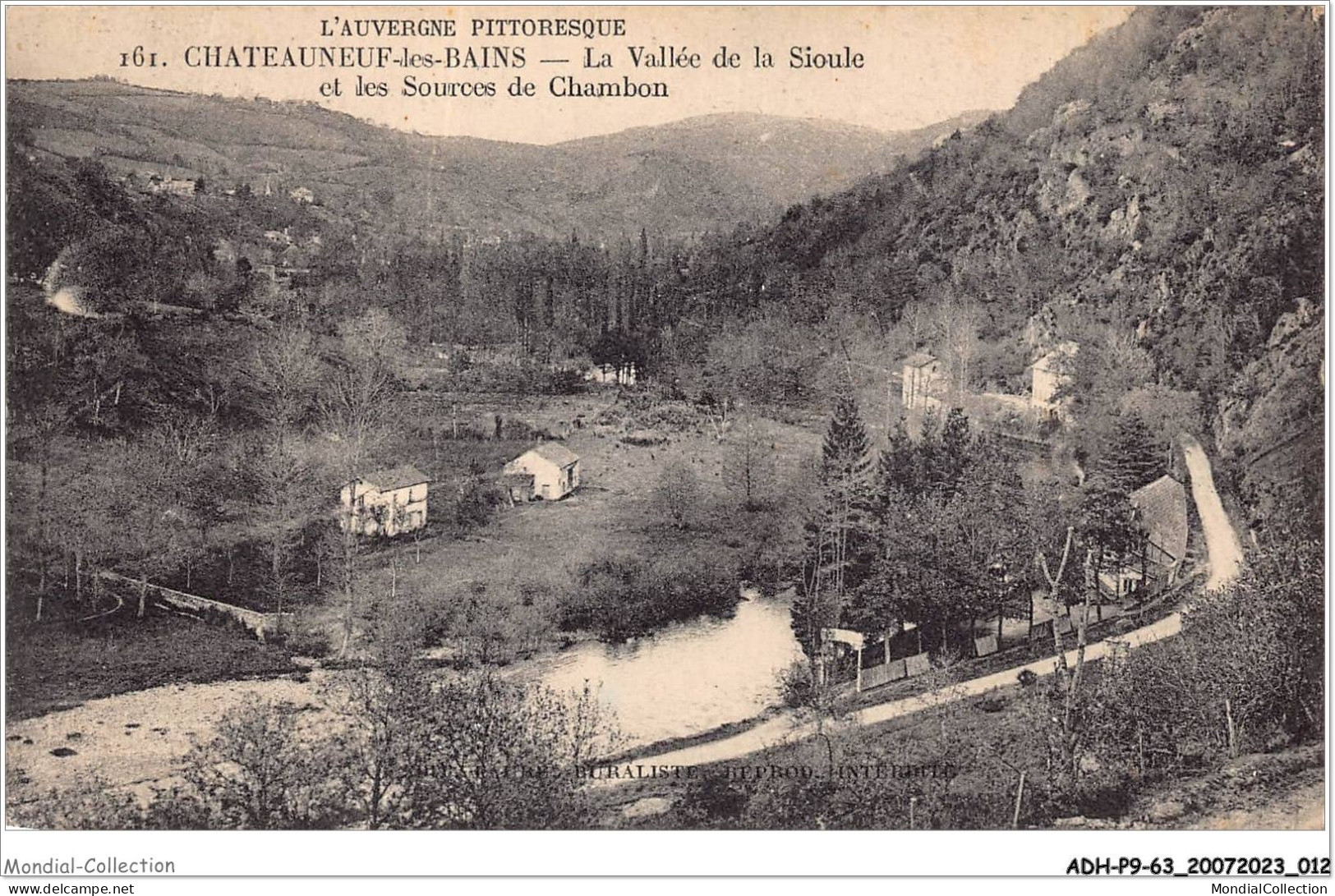 ADHP9-63-0795 - CHATEAUNEUF-LES-BAINS - La Vallée De La Sioule Et Les Sources De Chambon - Riom