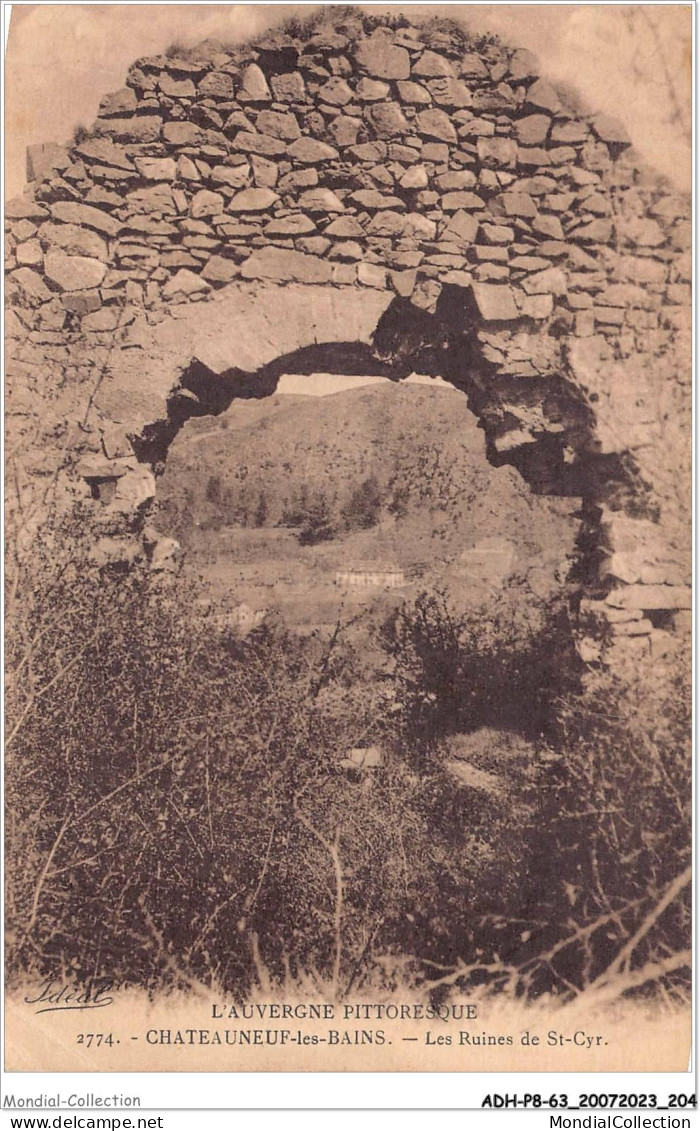 ADHP8-63-0779 - CHATEAUNEUF-LES-BAINS - Les Ruines De St-cyr - Riom