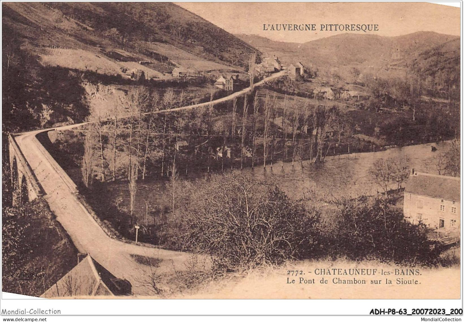 ADHP8-63-0777 - CHATEAUNEUF-LES-BAINS - Le Pont De Chambon Sur La Sioule - Riom