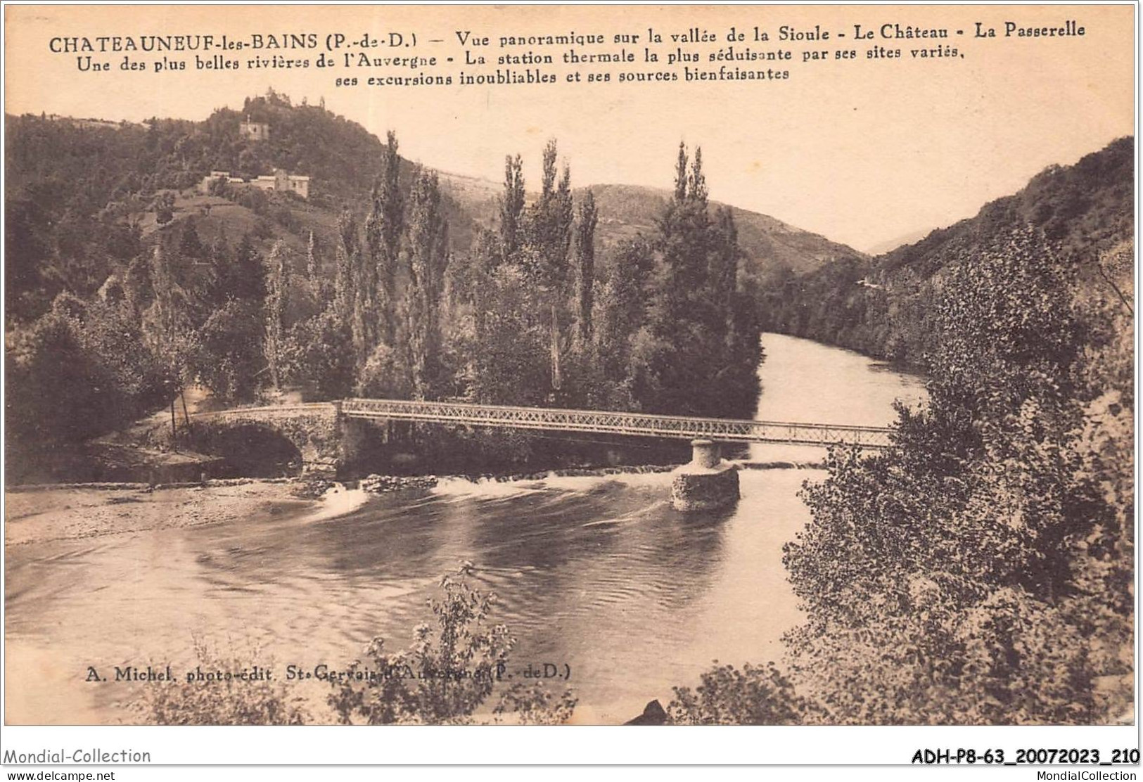 ADHP8-63-0782 - CHATEAUNEUF-LES-BAINS - Vue Panoramique Sur La Vallée De La Sioule - Le Château - La Passerelle  - Riom