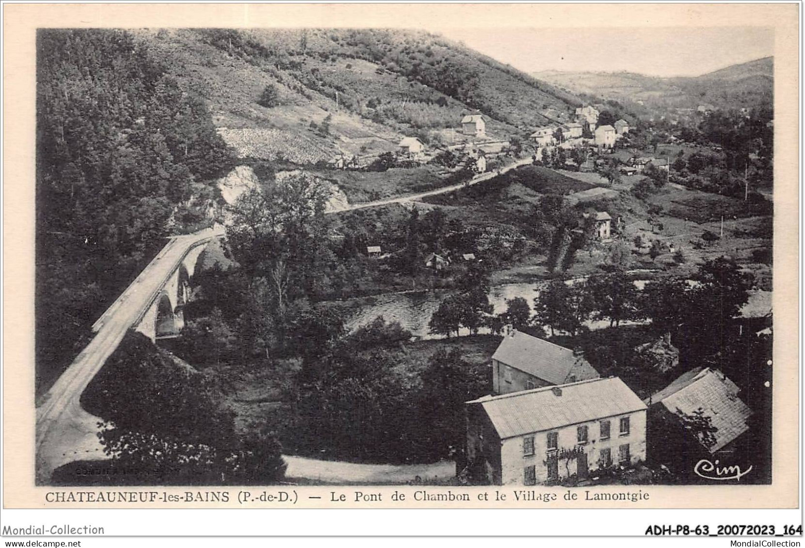 ADHP8-63-0759 - CHATEAUNEUF-LES-BAINS - Le Pont De Chambon Et Le Village De Lamontgie - Riom