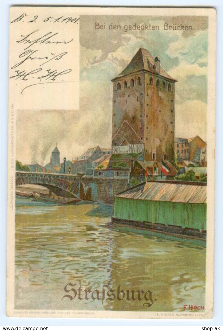 Y5163/ Straßburg  Elsaß  Litho AK F. Hoch 1901 - Elsass