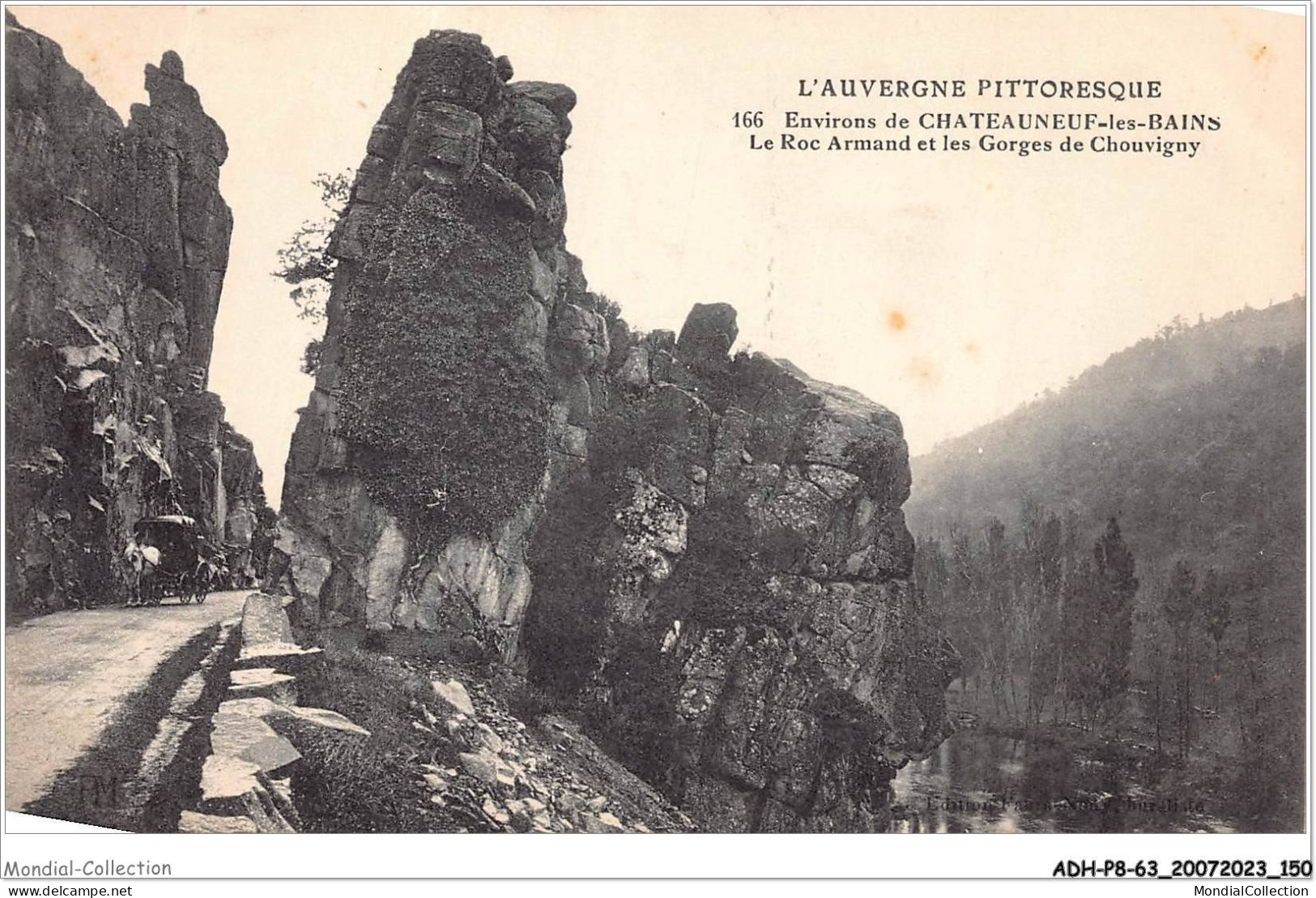 ADHP8-63-0752 - CHATEAUNEUF-LES-BAINS - Le Roc Armand Et Les Gorges De Chouvigny - Riom