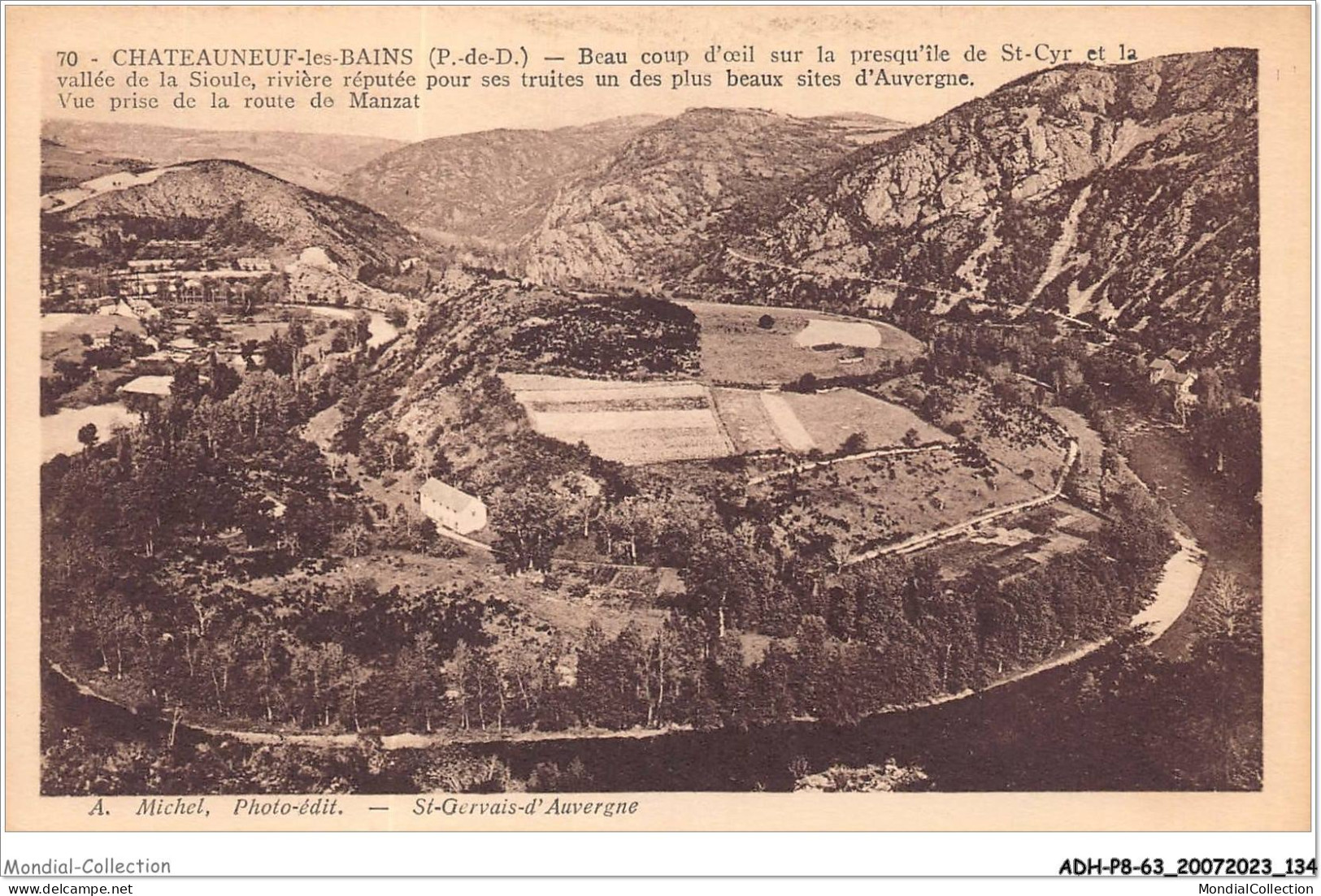 ADHP8-63-0744 - CHATEAUNEUF-LES-BAINS - Beau Coup D'oeil Sur La Presqu'ile De St-cyr Et La Vallée De La Sioule - Riom