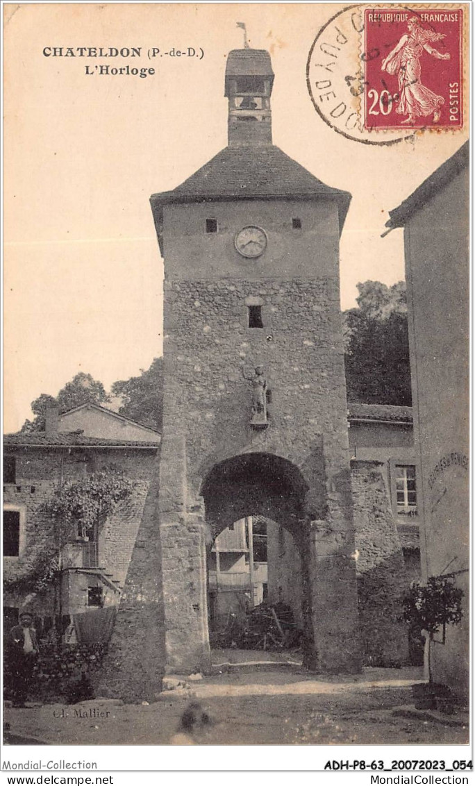 ADHP8-63-0700 - CHATELDON - L'horloge - Chateldon