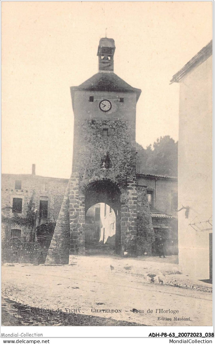 ADHP8-63-0692 - CHATELDON - Tour De L'horloge - Chateldon