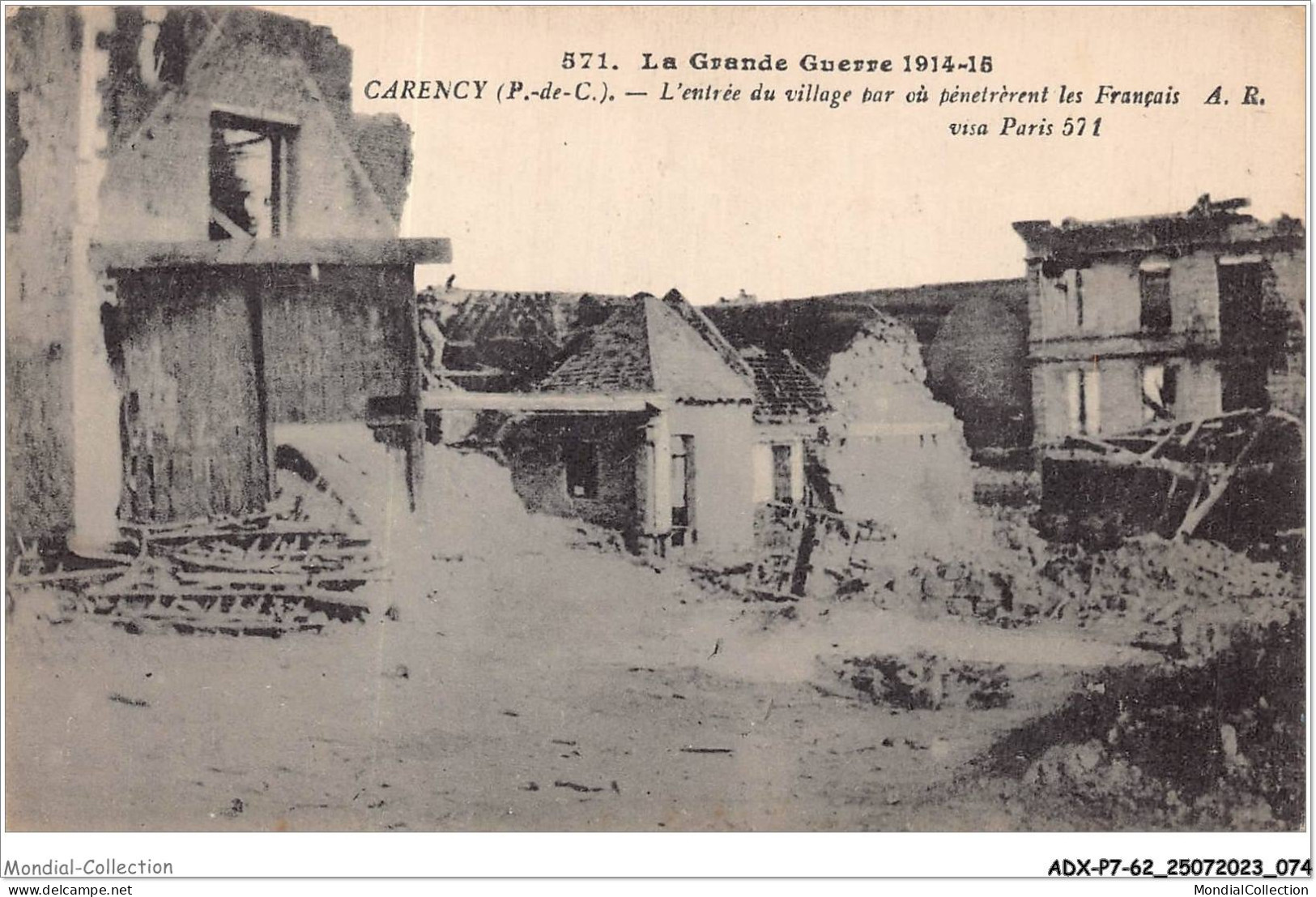 ADXP7-62-0583 - LA GRANDE GUERRE 1914-15 - CARENCY - L'entrée Du Village - Lens