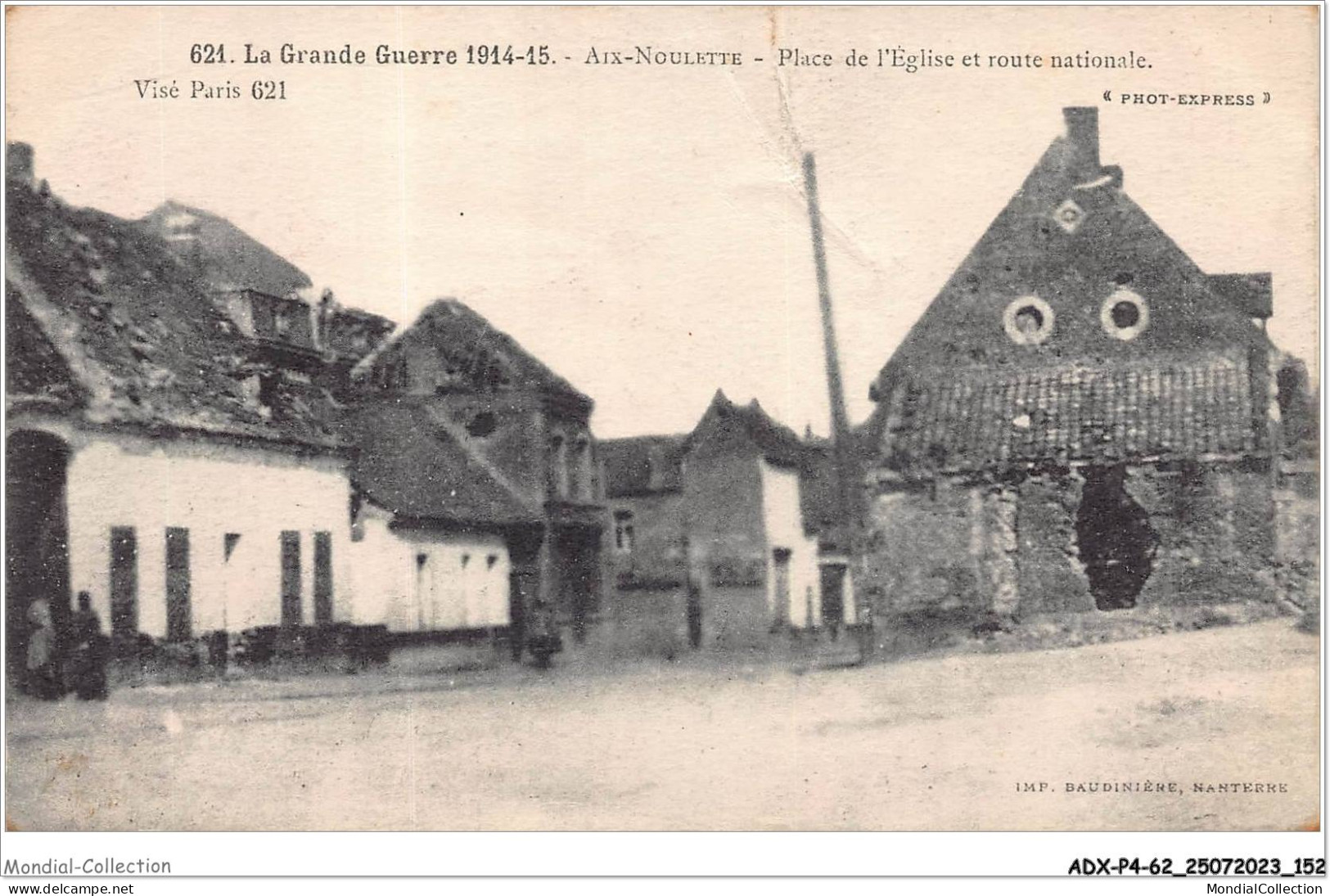 ADXP4-62-0363 - AIX-NOULETTE - LA GUERRE 1914-1915 - Place De L'église Et Route Nationale - Lens