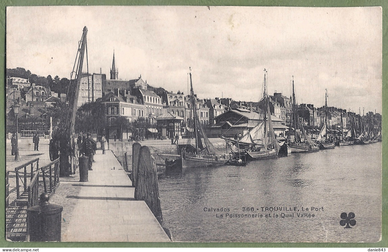 CPA - CALVADOS - TROUVILLE - LE PORT, LA POISSONNERIE ET LE QUAI VALLÉE - Animation, Bateaux De Pêche à Quai - Trouville