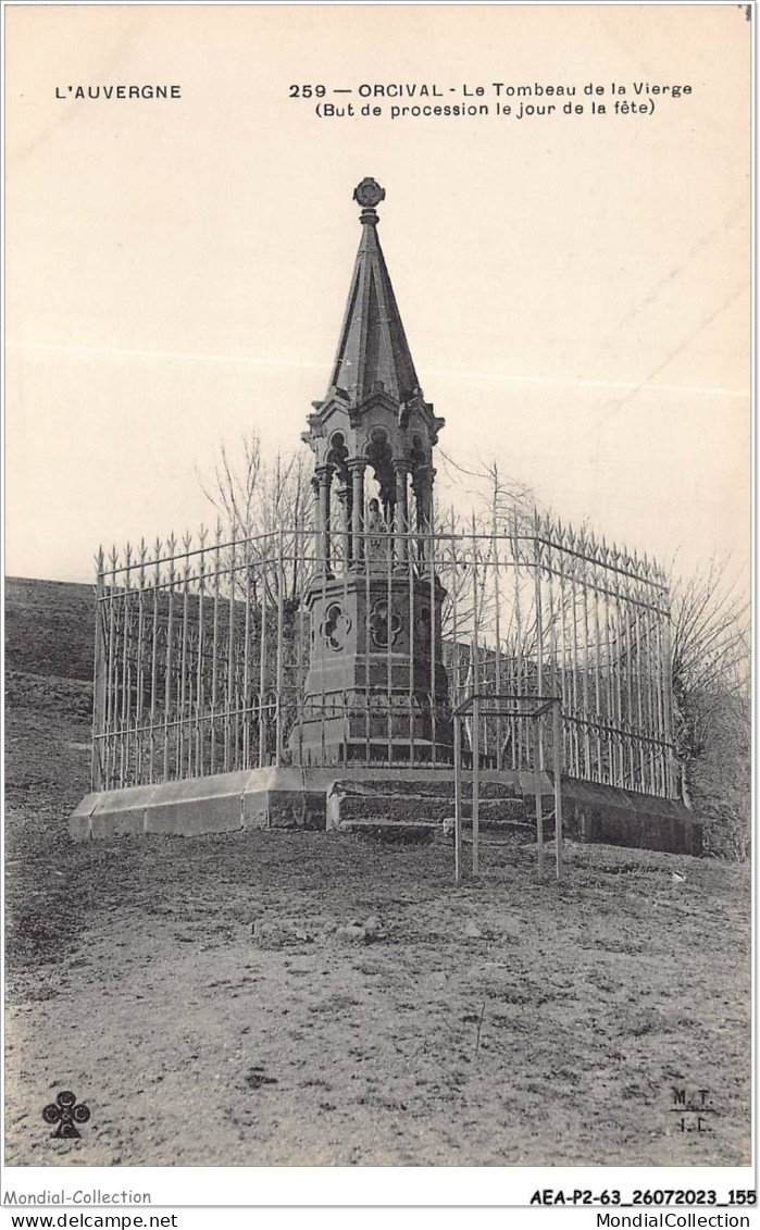 AEAP2-63-0172 - ORCIVAL - Le Tombeau De La Vierge - Issoire