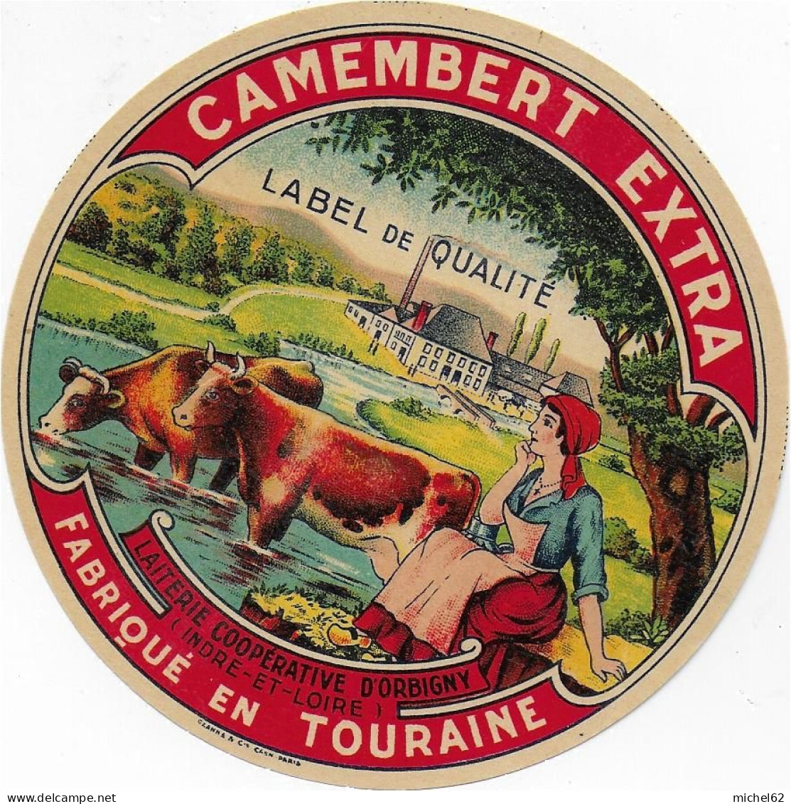 ETIQUETTE  DE  FROMAGE NEUVE     CAMEMBERT   TOURAINE COOP ORBIGNY INDRE ET LOIRE - Cheese