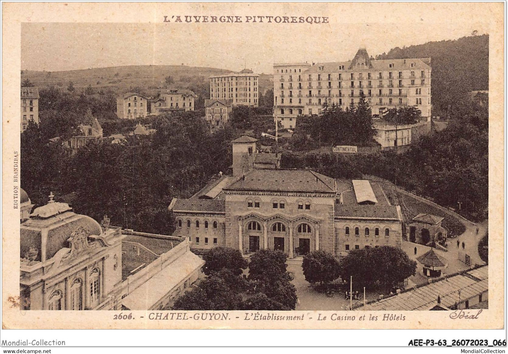 AEEP3-63-0196 - CHATELGUYON - L'établissement - Le Casino Et Les Hôtels  - Châtel-Guyon