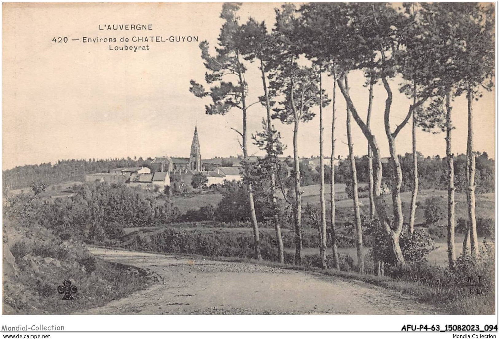 AFUP4-63-0328 - L'AUVERGNE - Environs De CHATEL-GUYON - Loubeyrat - Châtel-Guyon