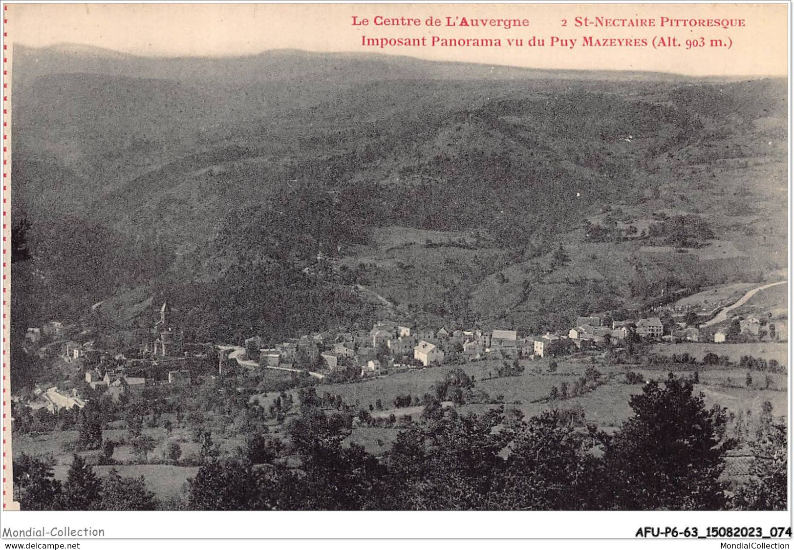 AFUP6-63-0497 - SAINT-NECTAIRE PITTORESQUE - Imposant Panorama Vu Du Puy MAZEYRES - Saint Nectaire