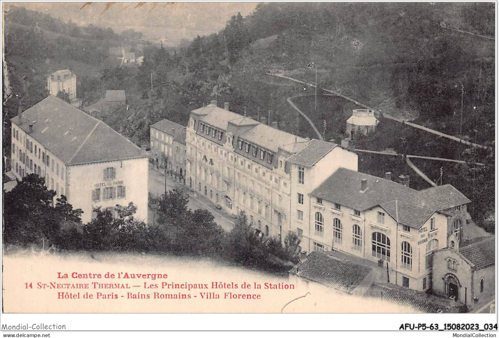 AFUP5-63-0380 - ST-NECTAIRE Thermal - Les Pincipaux Hotels De La Station - Hotel De Paris - Bains Romains - Villa Floren - Saint Nectaire