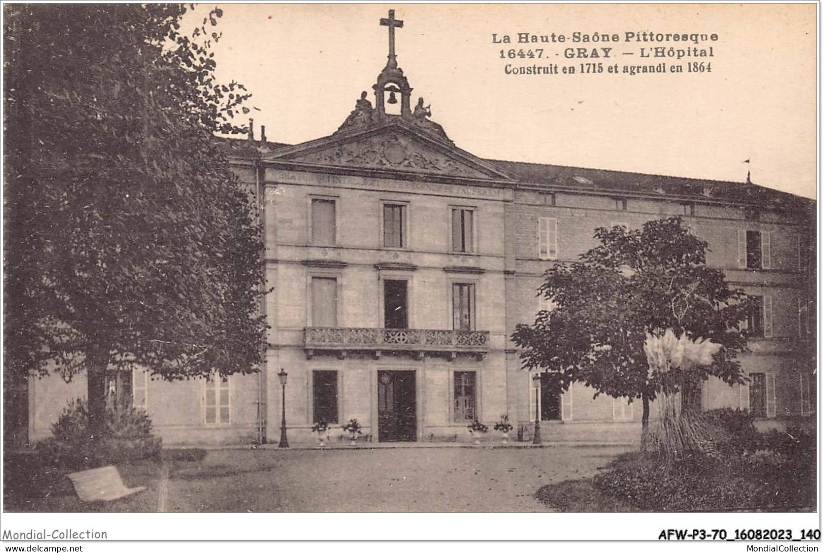 AFWP3-70-0256 - La Haute-saône Pittoresque - GRAY - L'hôpital Construit En 1715 Et Agrandi En 1864 - Gray